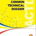 ASEAN common technical dossier (ACTD)2.0 for the registration of pharmaceuticals for human use: